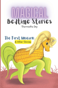 First Unicorn & Other Stories - Magical Bedtime Stories (5-in-1)