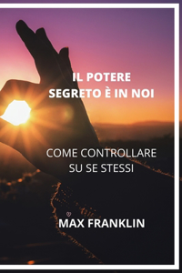 Il Potere Segreto È in Noi
