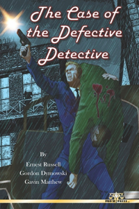 Case of the Defective Detective