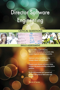 Director Software Engineering Critical Questions Skills Assessment
