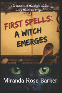 First Spells