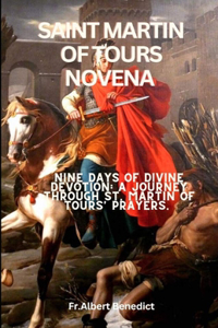 Saint Martin of Tour Novena