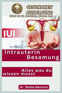 IUI - Intrauterin Besamung