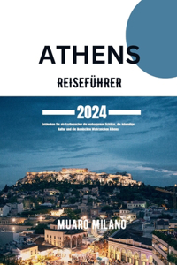 Athen Reiseführer 2024