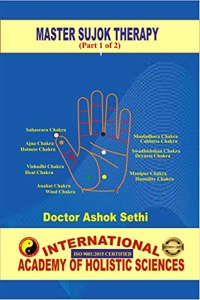 Master Sujok Therapy (Part 1 of 2) : Holistic Health for All