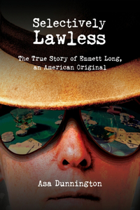 Selectively Lawless