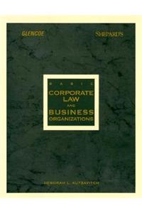 Basic Corporate Law and Business Organizations