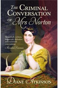 The Criminal Conversation of Mrs Norton