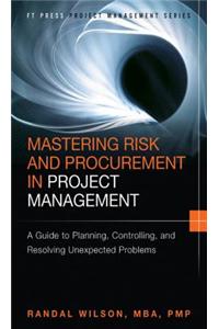 Mastering Risk and Procurement in Project Management
