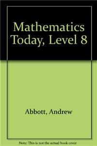 Mathematics Today, Level 8