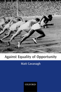 Against Equality of Opportunity