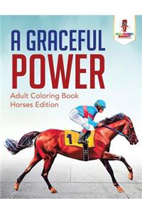 A Graceful Power