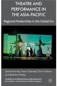 Theatre and Performance in the Asia-Pacific