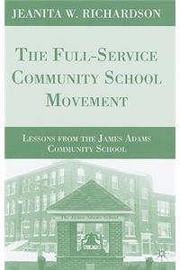 Full-Service Community School Movement