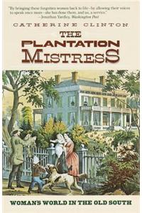 The Plantation Mistress