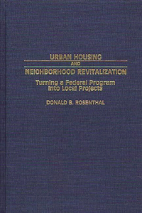 Urban Housing and Neighborhood Revitalization