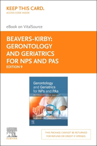 Gerontology and Geriatrics for Nps and Pas - Elsevier eBook on Vitalsource (Retail Access Card)