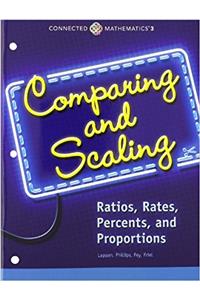 Comparing & Scaling: Ratios, Rates, Percents, & Proportions Student Edition