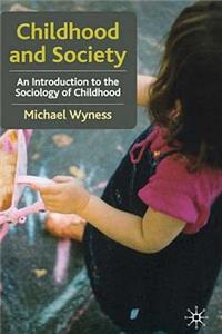 Childhood and Society: An Introduction to the Sociology of Childhood