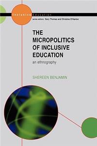 Micro-Politics of Inclusive Education