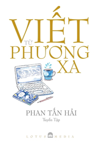 ViẾt TỪ PhƯƠng XA