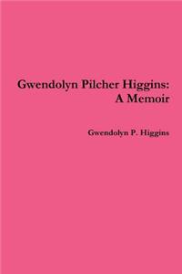 Gwendolyn Pilcher Higgins