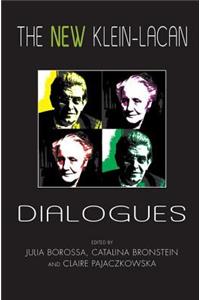 New Klein-Lacan Dialogues