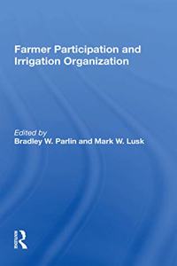 Farmer Participation and Irrigation Organization
