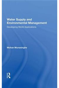 Water Supply and Environmental Management