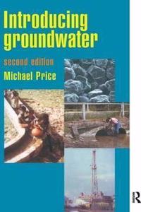 Introducing Groundwater [Special Indian Edition - Reprint Year: 2020]