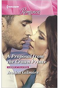 A Proposal from the Crown Prince (Summer at Villa Rosa)