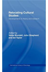 Relocating Cultural Studies