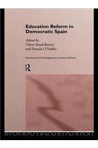 Education Reform in Contemporary Spain