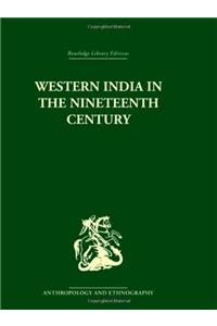 Western India in the Nineteenth Century