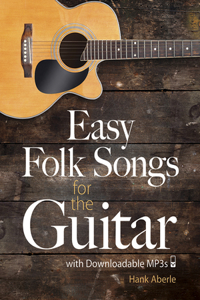 Easy Folk Songs for the Guitar