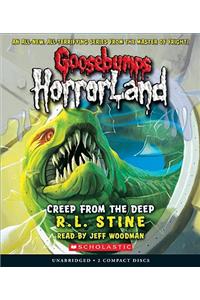 Creep from the Deep (Goosebumps Horrorland #2)