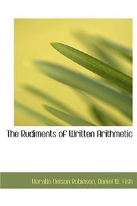 The Rudiments of Written Arithmetic
