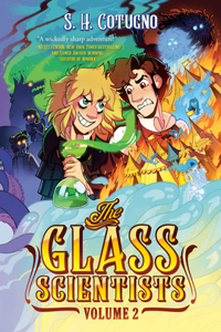 Glass Scientists: Volume Two