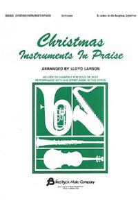 Christmas Instruments In Praise (Eb)