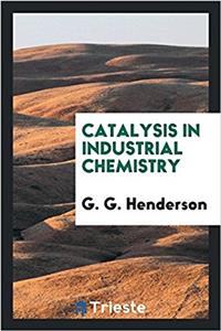 Catalysis in Industrial Chemistry