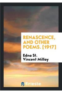 Renascence, and Other Poems