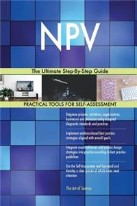 NPV The Ultimate Step-By-Step Guide