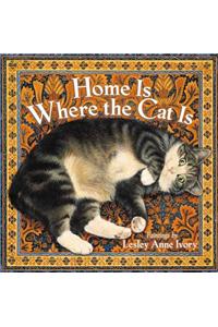 Home Is Where the Cat Is