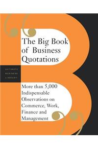Big Book of Business Quotations