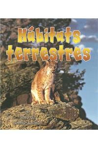 Hábitats Terrestres (Land Habitats)