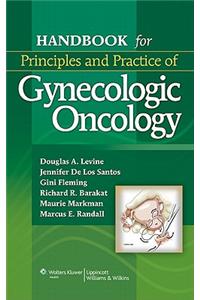 Handbook for Principles and Practice of Gynecologic Oncology