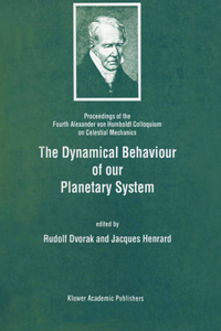 The Dynamical Behaviour of Our Planetary System