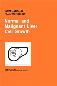 Normal and Malignant Liver Cell Growth