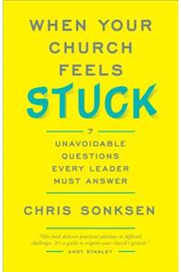 When Your Church Feels Stuck