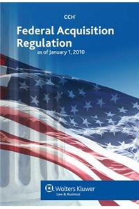 Federal Acquisition Regulation as of January 1, 2010